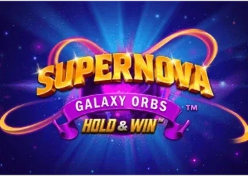 Supernova Galaxy Orbs Holdand Win92 slot — Pike Casino GB